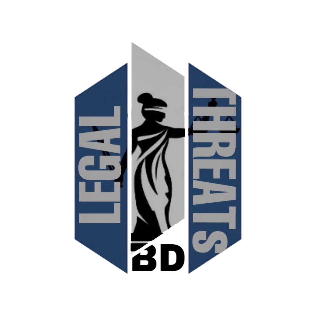 Legal Threats BD